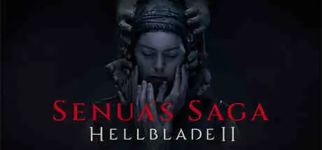 地狱之刃2 Senua’s Saga: Hellblade II