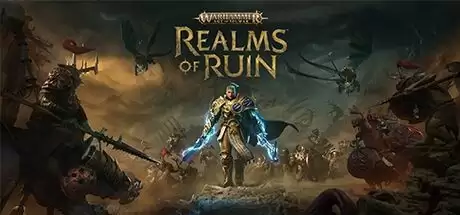 战锤西格玛时代：毁灭之境 / Warhammer Age of Sigmar: Realms of Ruin