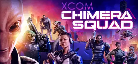 幽浮：奇美拉战队XCOM®: Chimera Squad